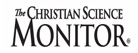 THE CHRISTIAN SCIENCE MONITOR